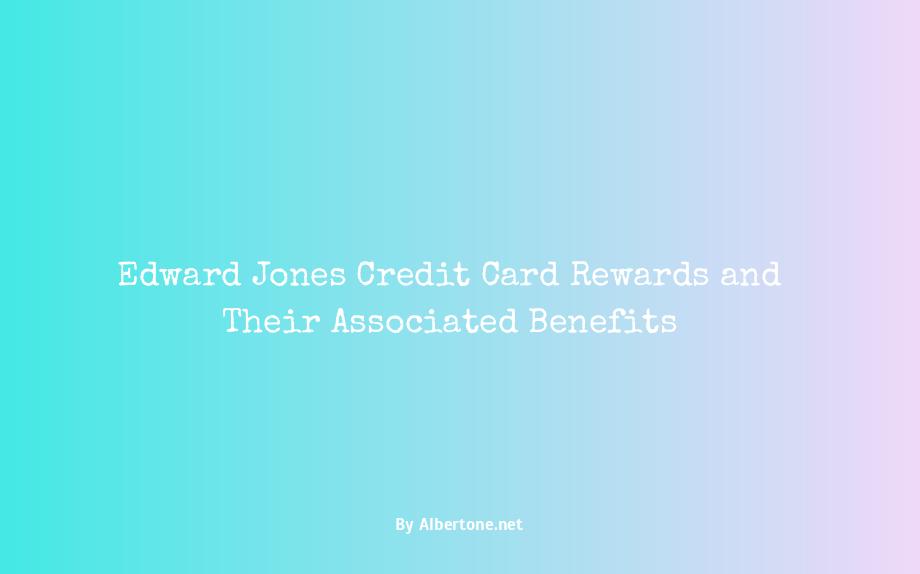 edward jones credit card rewards