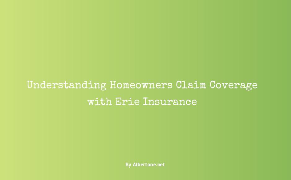 erie insurance homeowners claims