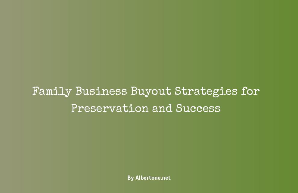 family business buyout strategies