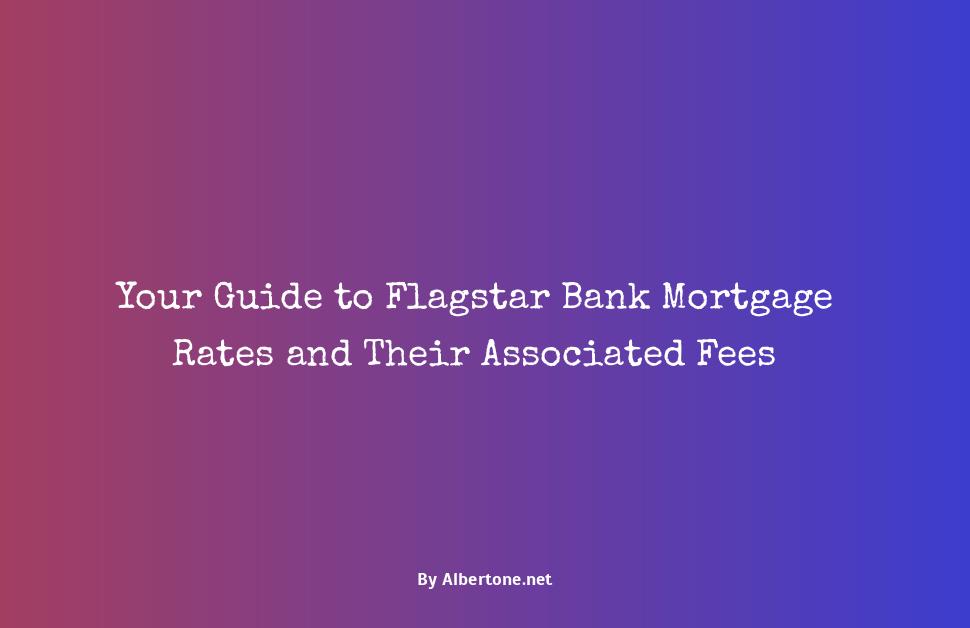 flagstar bank mortgage rates