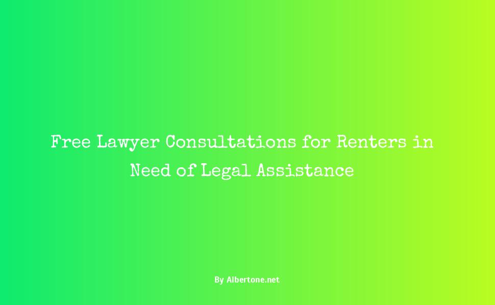 free lawyer consultation for renters