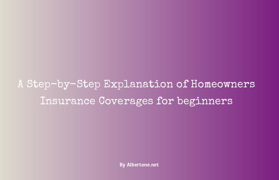 homeowners insurance coverages explained