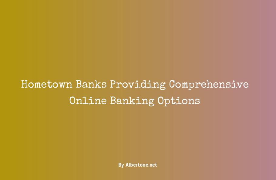 hometown banks online banking