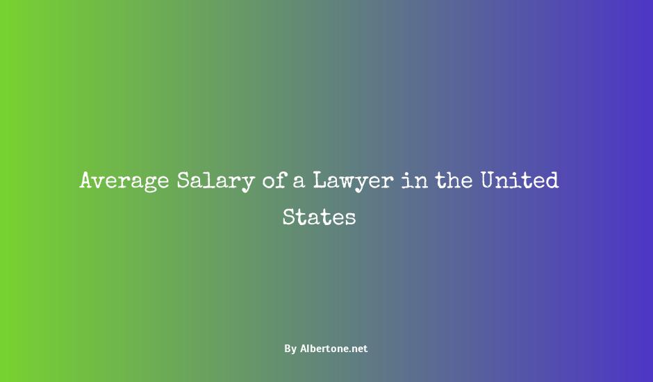 how much is a lawyer salary