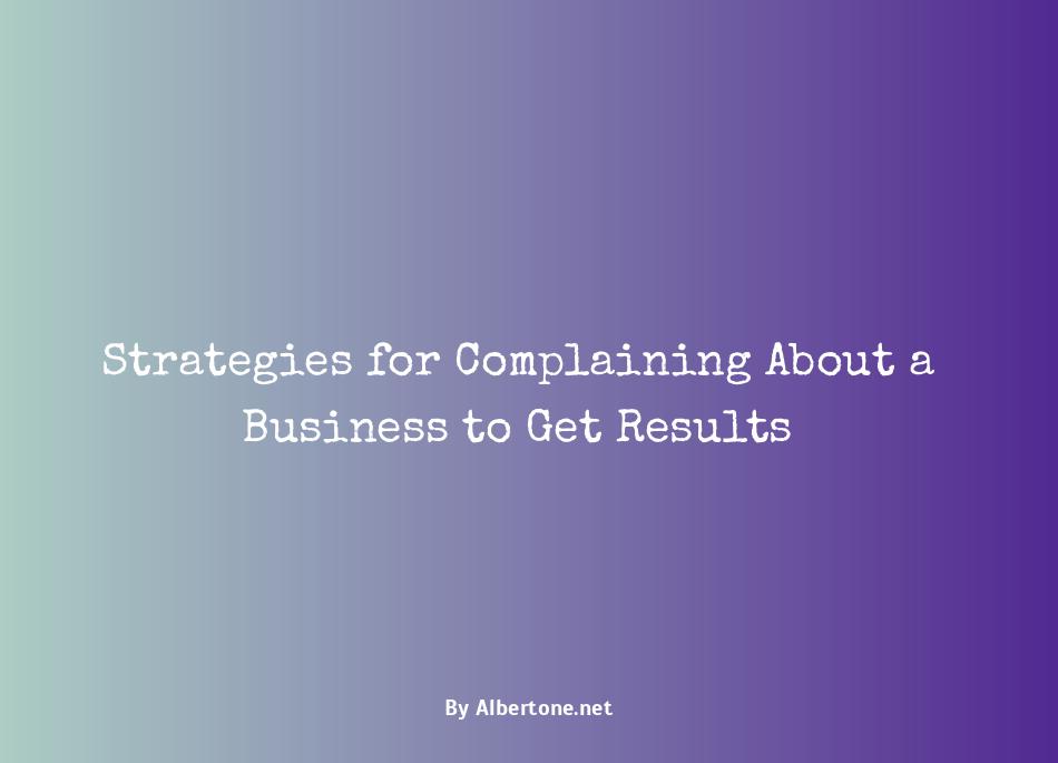 how to complain about a business