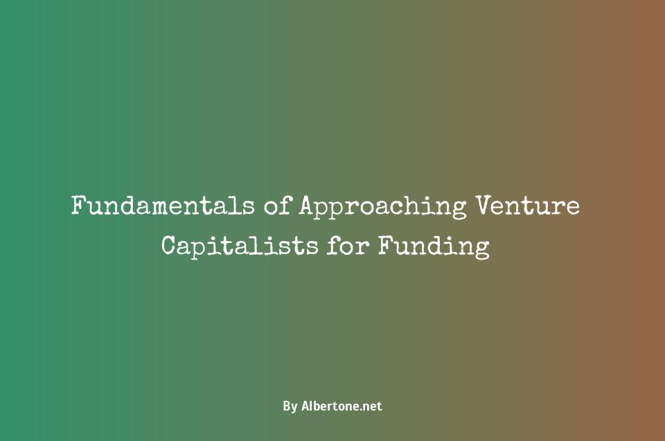 how to get funding from venture capitalists