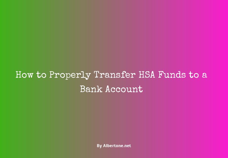 how to transfer hsa funds to bank account