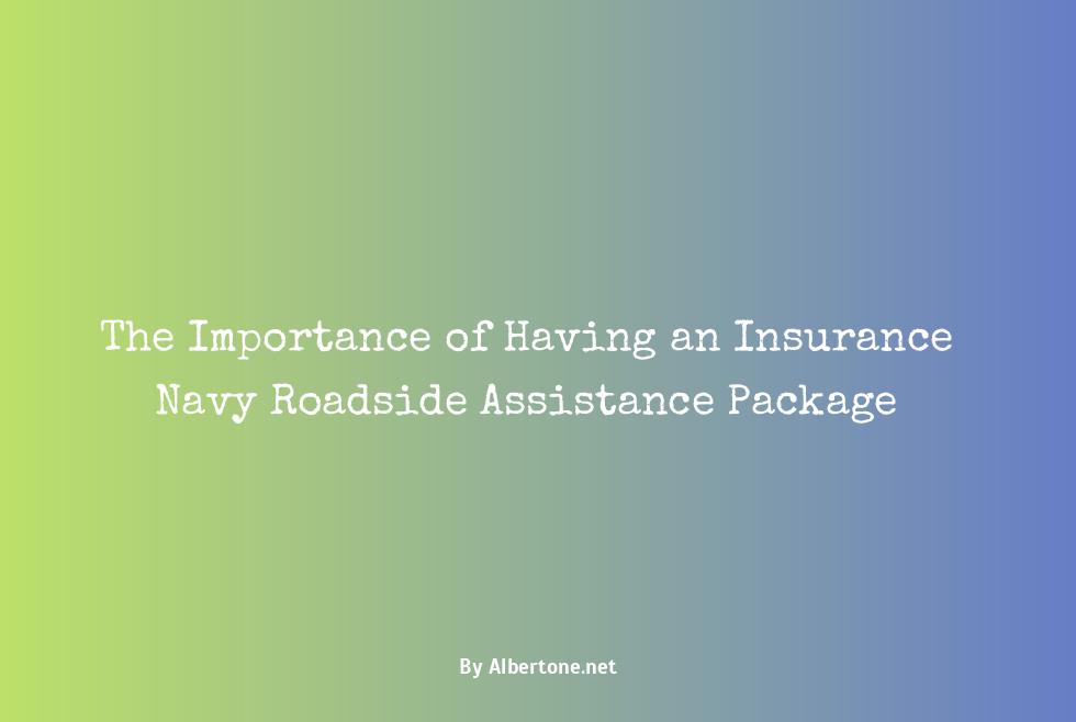 insurance navy roadside assistance