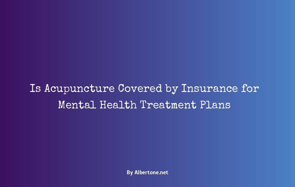 is acupuncture covered by insurance