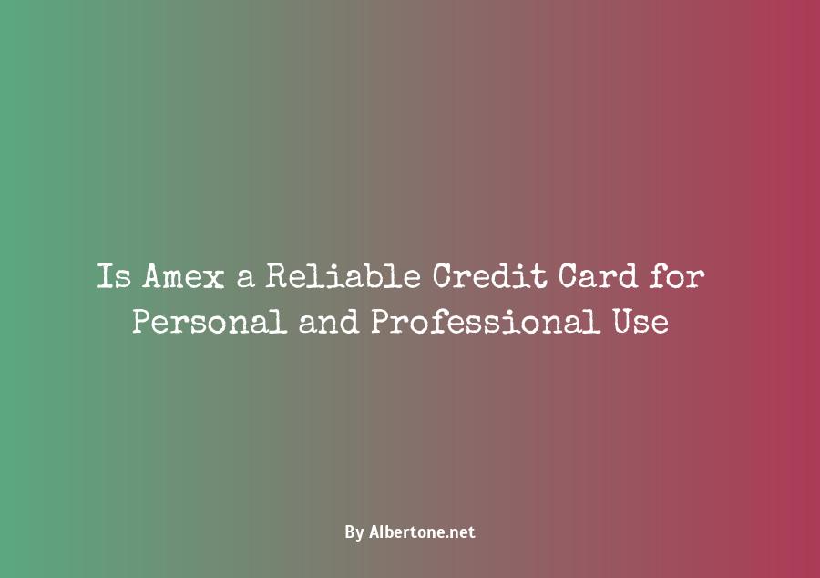 is amex a good credit card