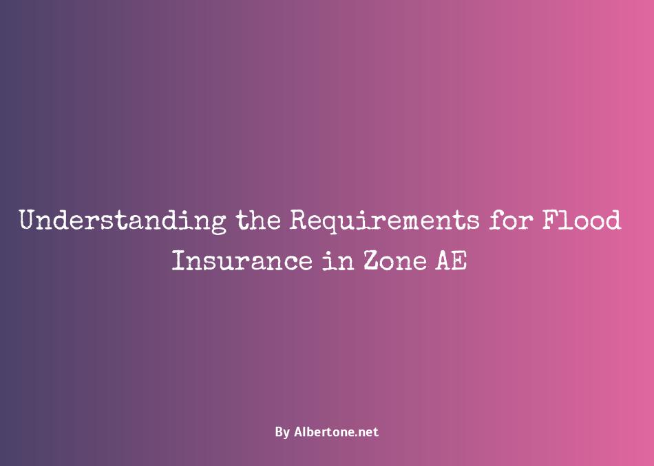 is flood insurance required for zone ae