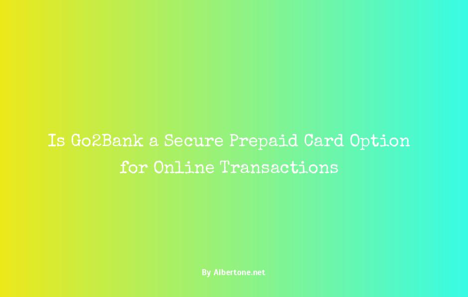 is go2bank a prepaid card