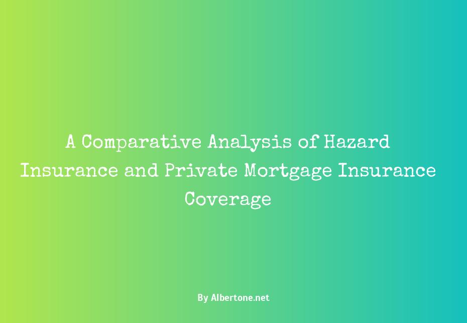 is hazard insurance the same as pmi