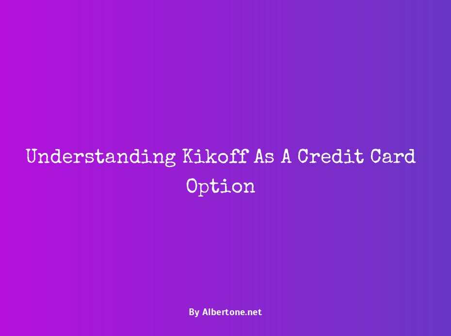 is kikoff a credit card