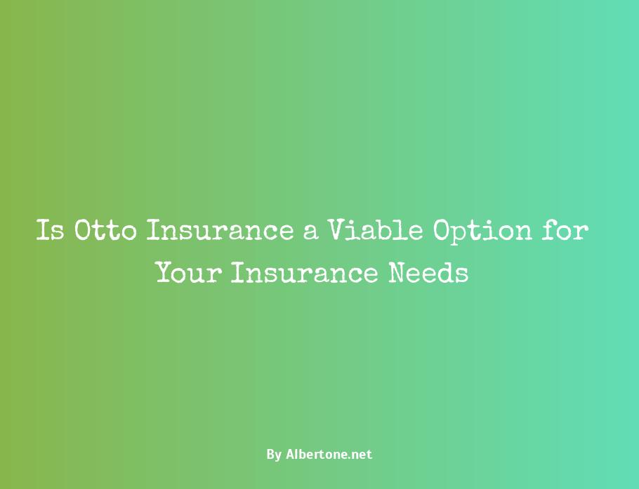 is otto insurance legit