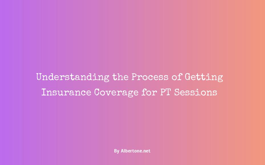 is pt covered by insurance