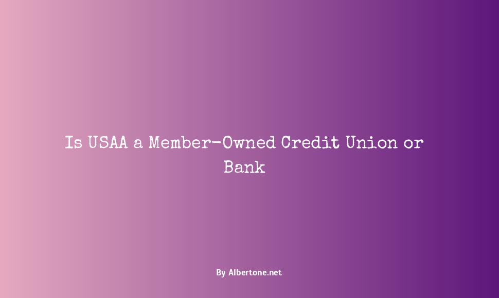 is usaa a bank or credit union