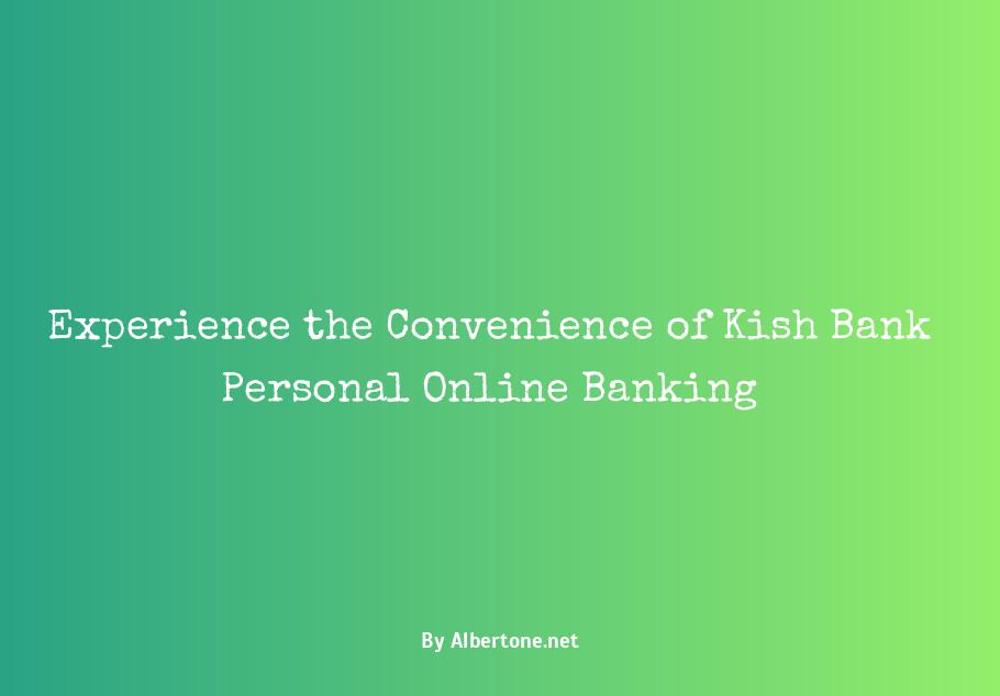 kish bank online personal banking