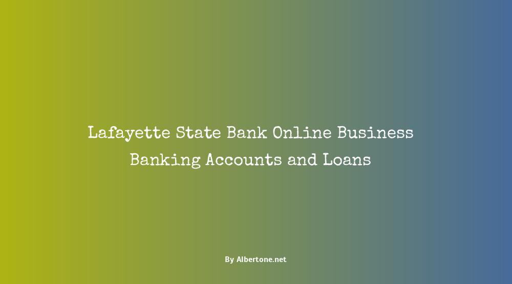 lafayette state bank online