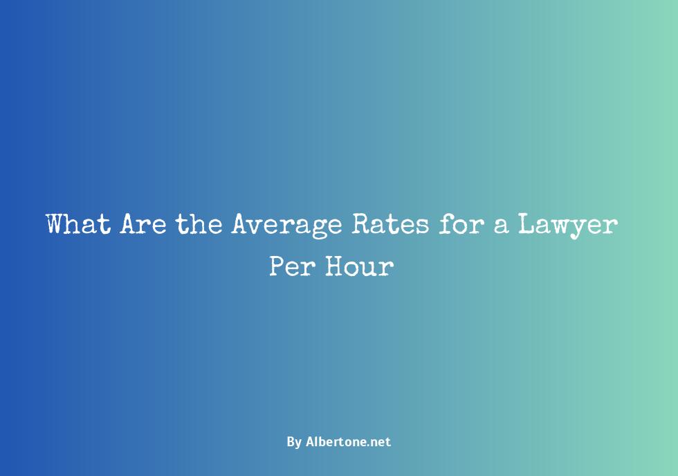 lawyer rates per hour