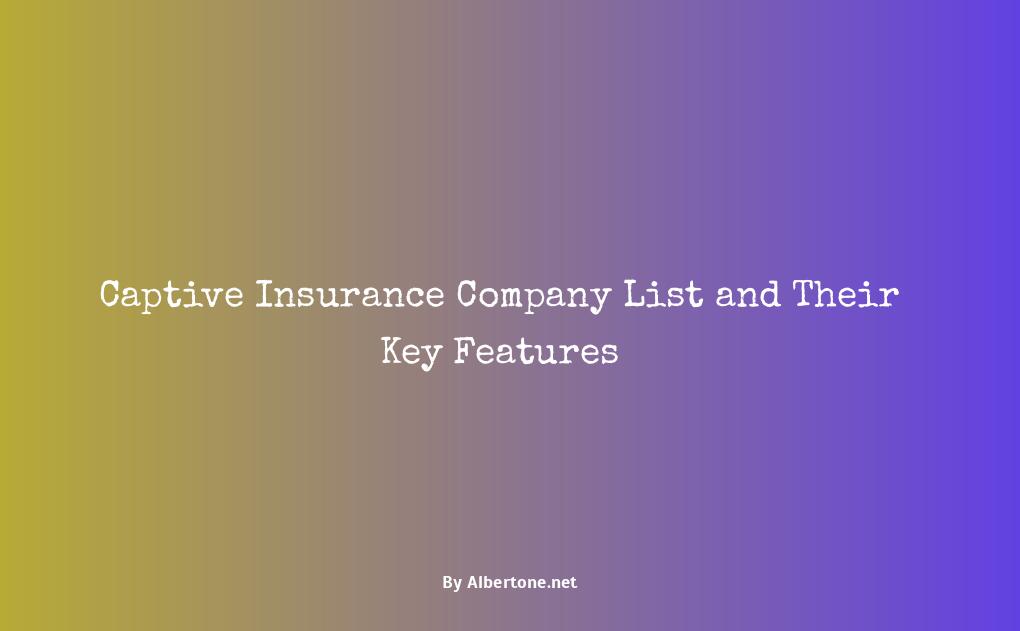 list of captive insurance companies