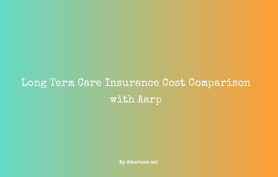 long term care insurance cost aarp