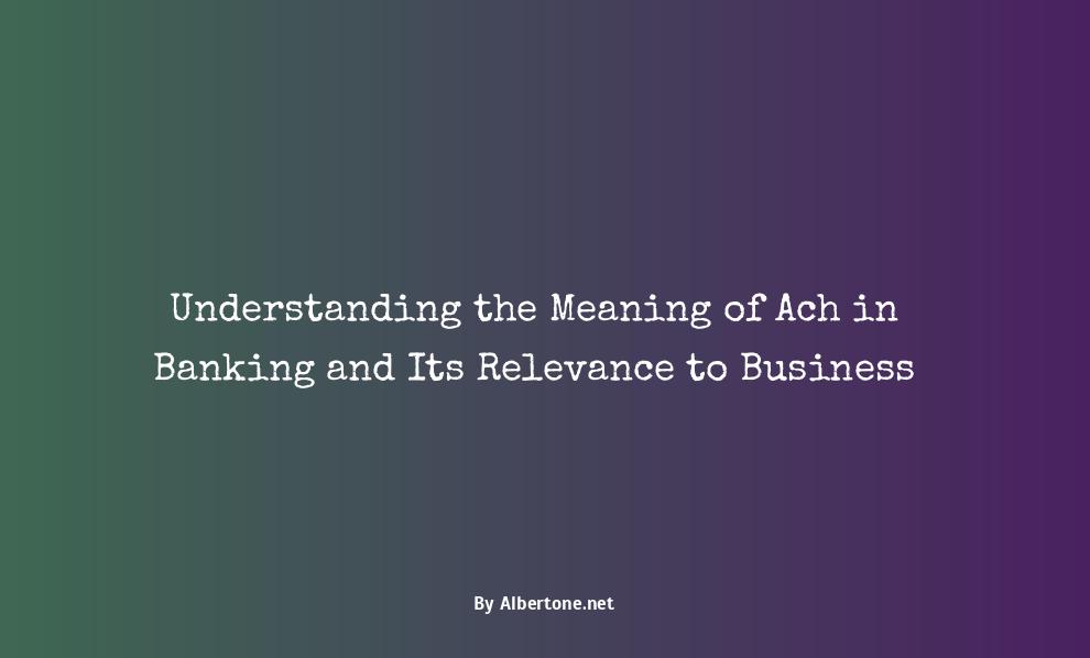 meaning of ach in banking