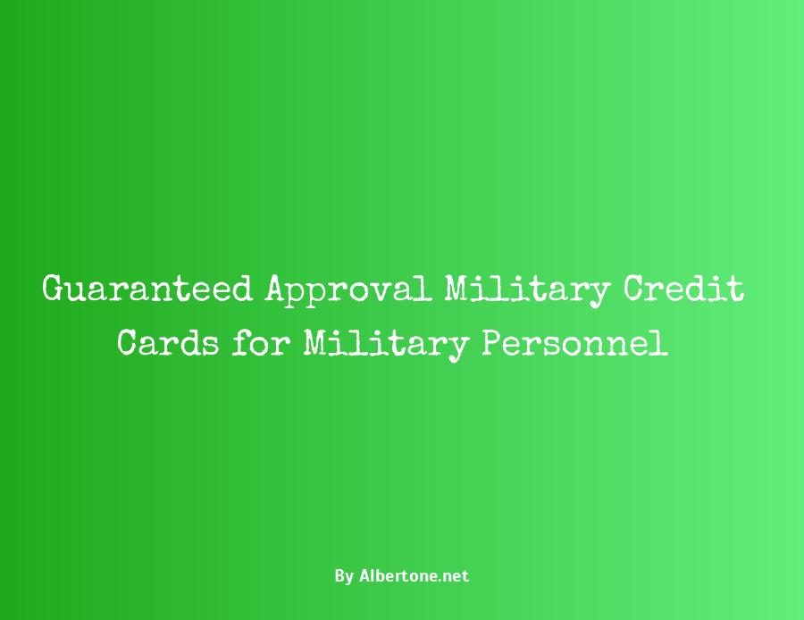 military credit cards guaranteed approval