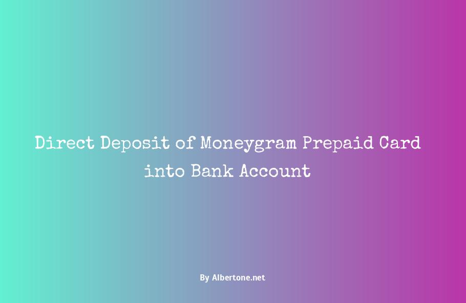 moneygram prepaid card to bank account