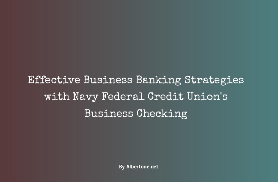 navy federal credit union business checking