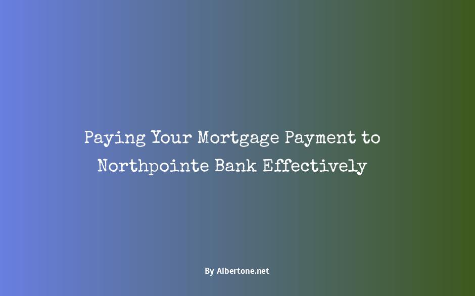 northpointe bank mortgage payment