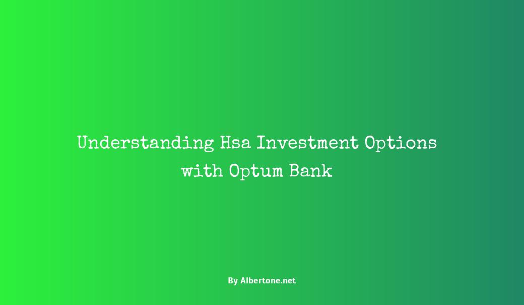 optum bank hsa investment options