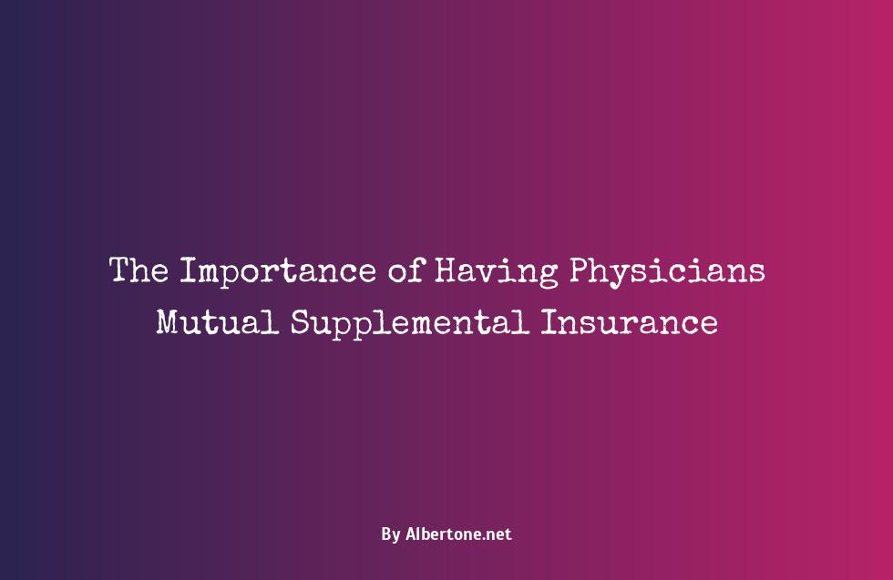 physicians mutual supplemental insurance