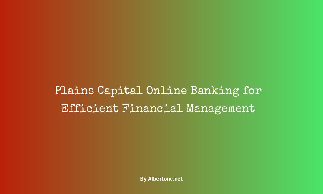 plains capital online banking