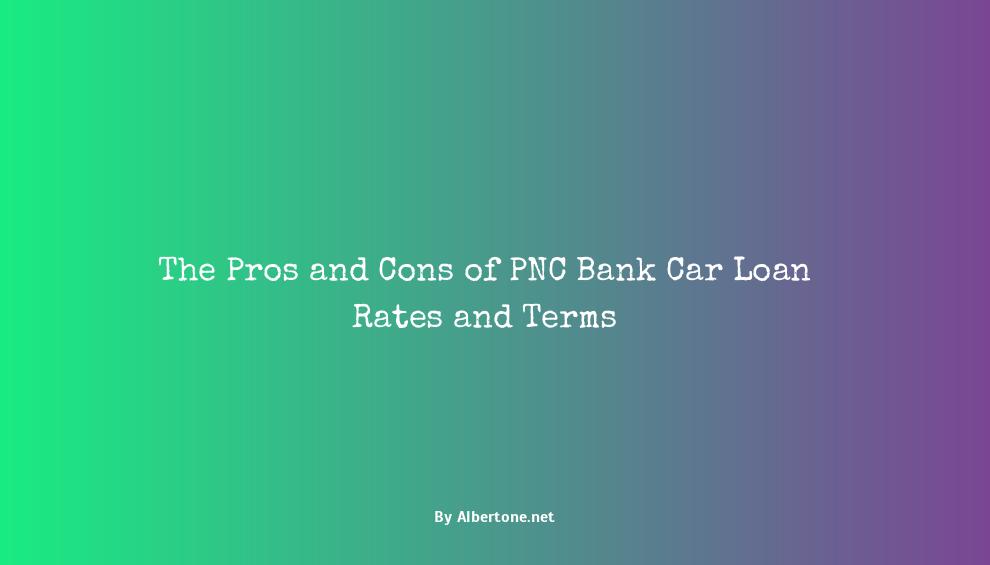 pnc bank car loan rates