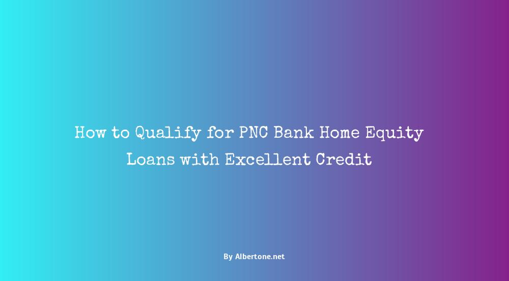 pnc bank home equity loans