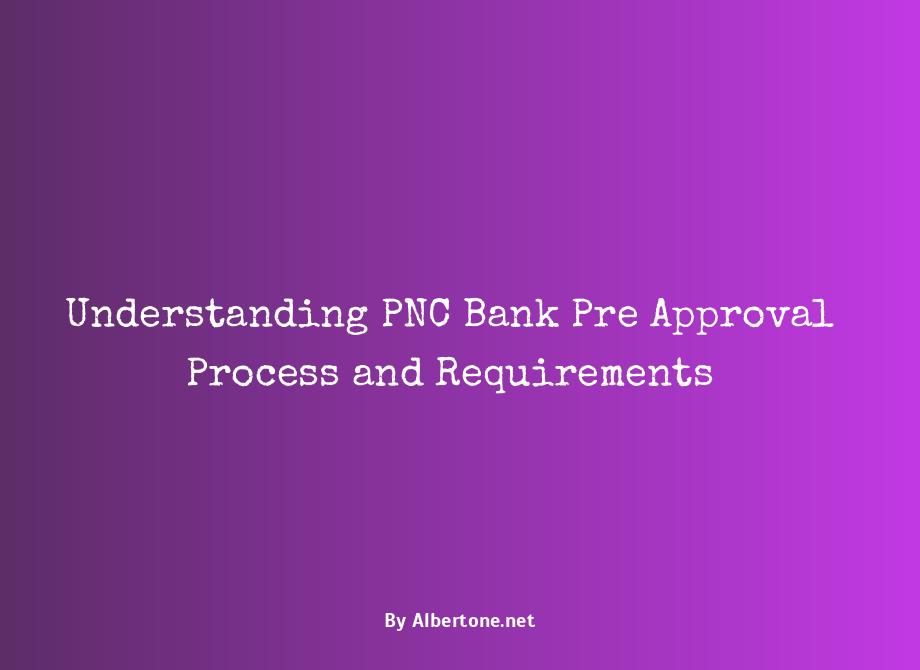 pnc bank pre approval