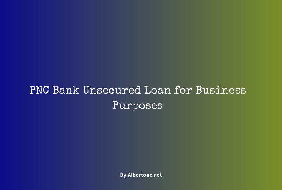 pnc bank unsecured loan