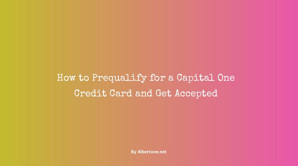 prequalify for capital one credit card