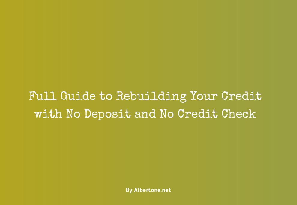 rebuild credit card no deposit