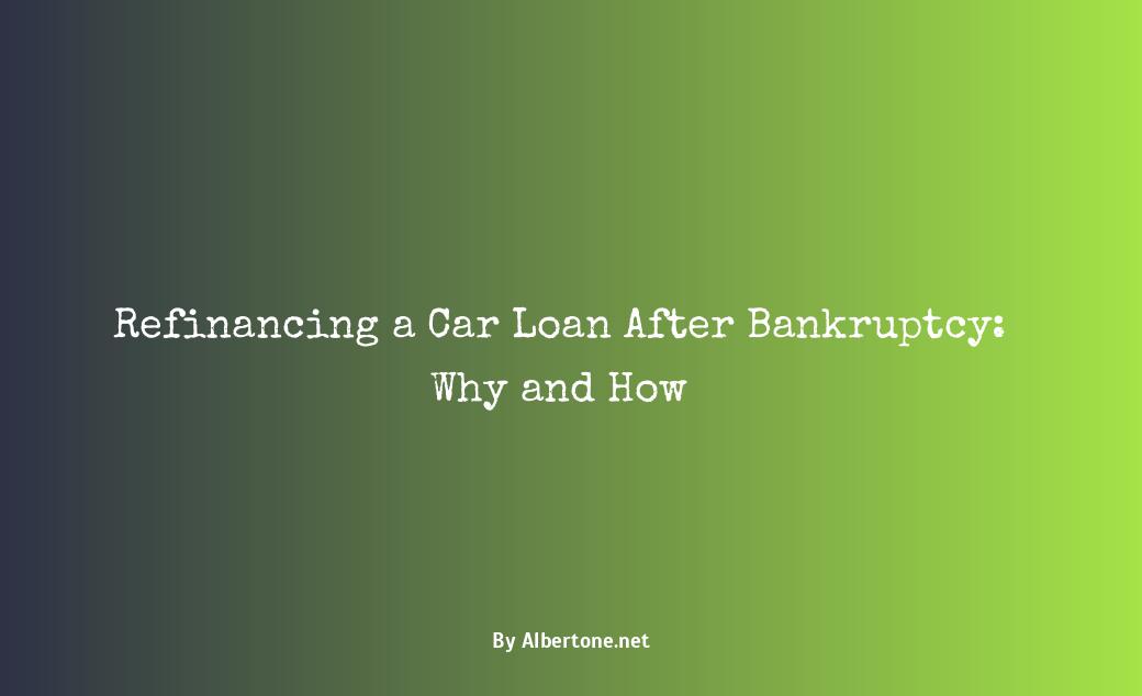 refinance car loan after bankruptcy