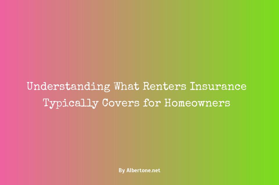 renters insurance typically covers