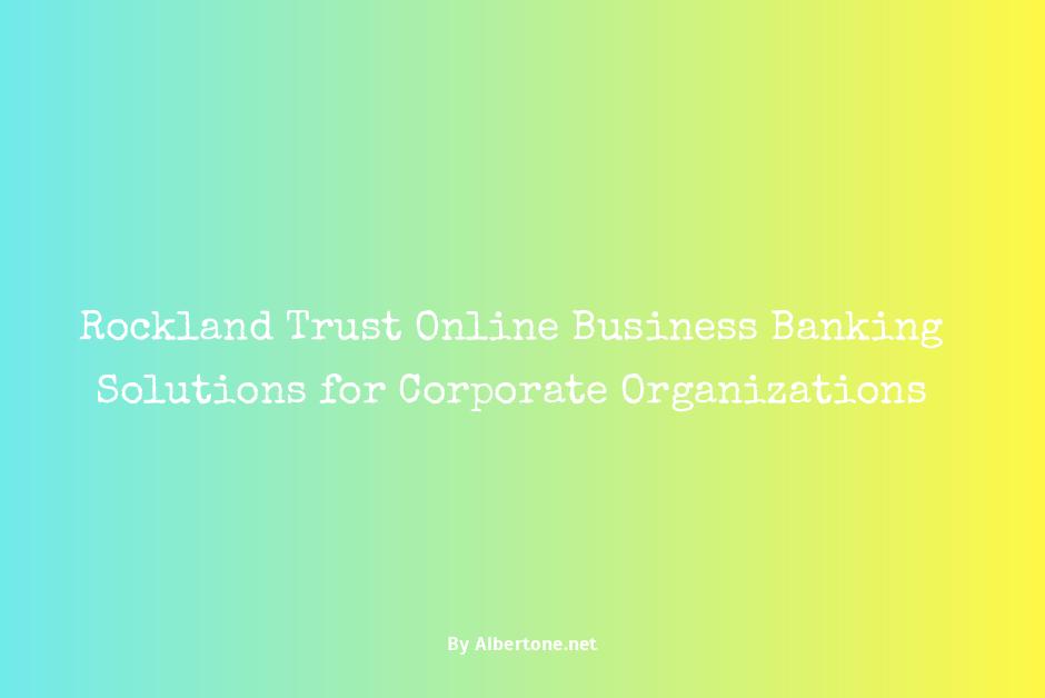 rockland trust online business banking