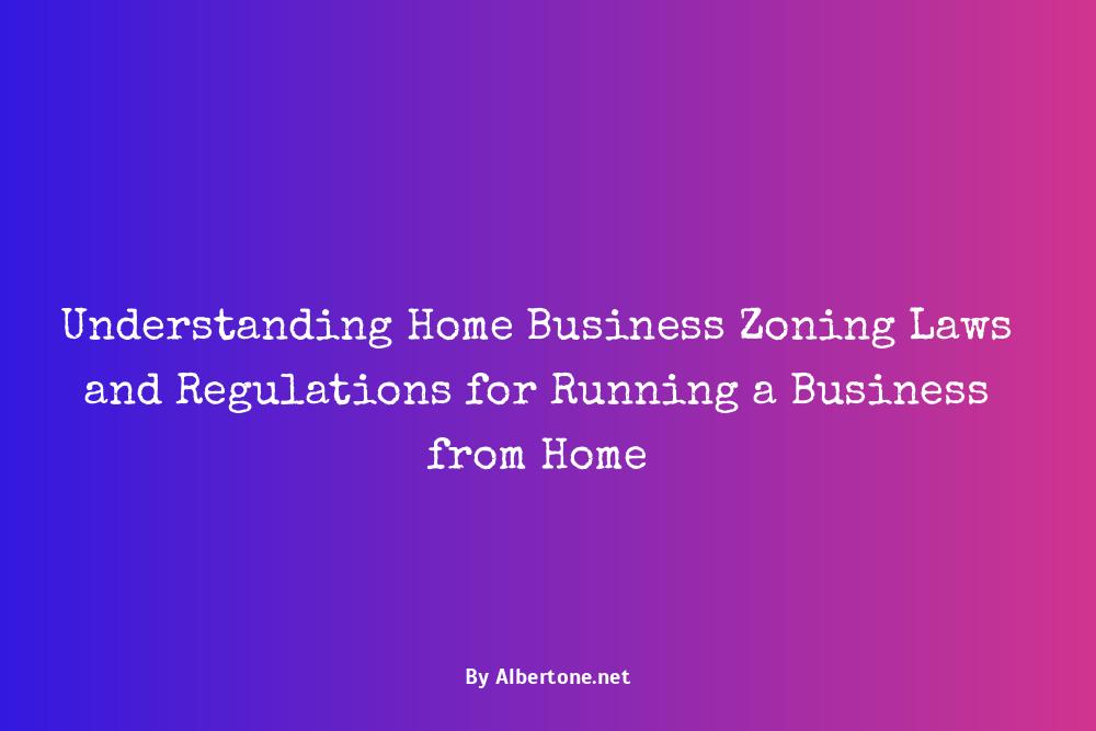 running a business from home zoning