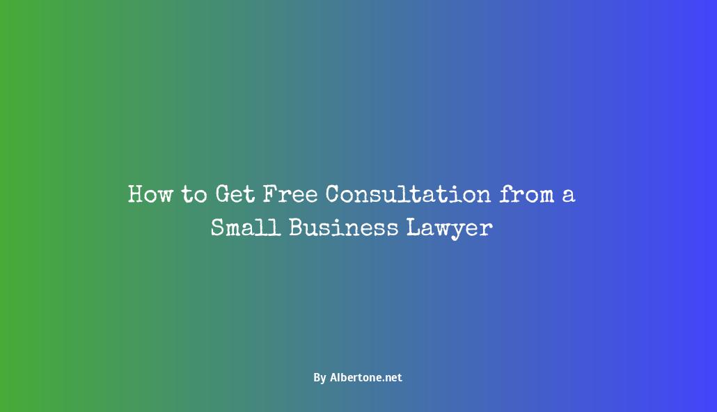 small business lawyer free consultation