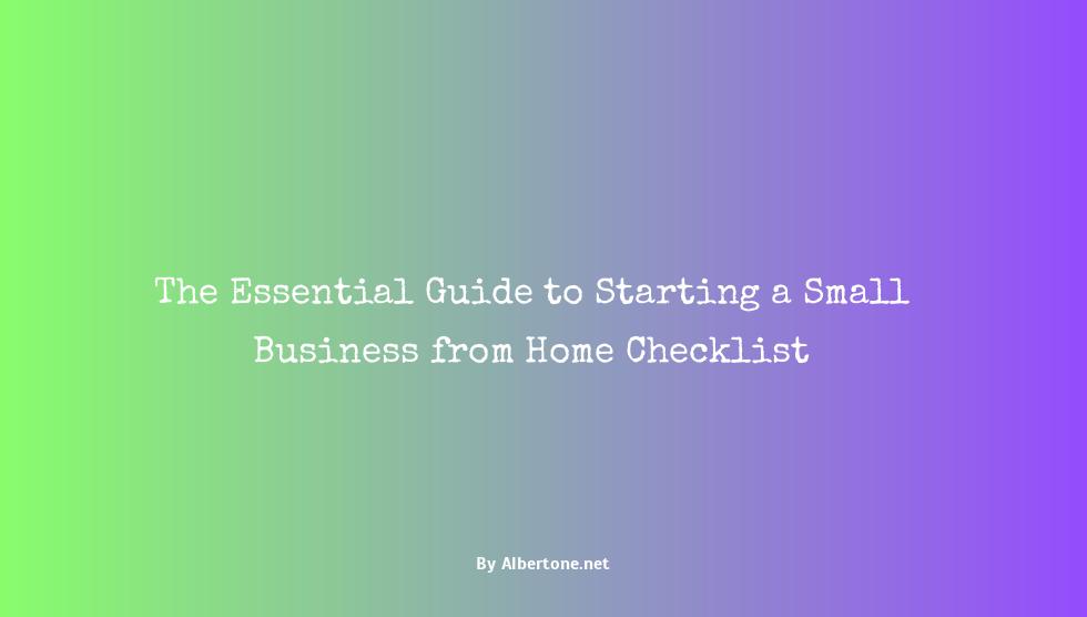 starting a small business from home checklist