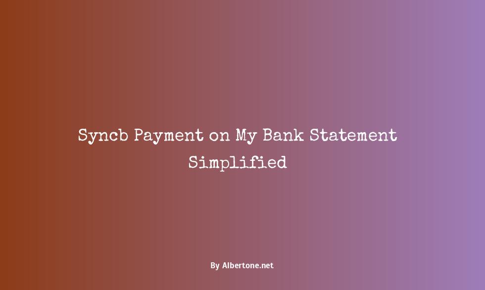 syncb payment on my bank statement