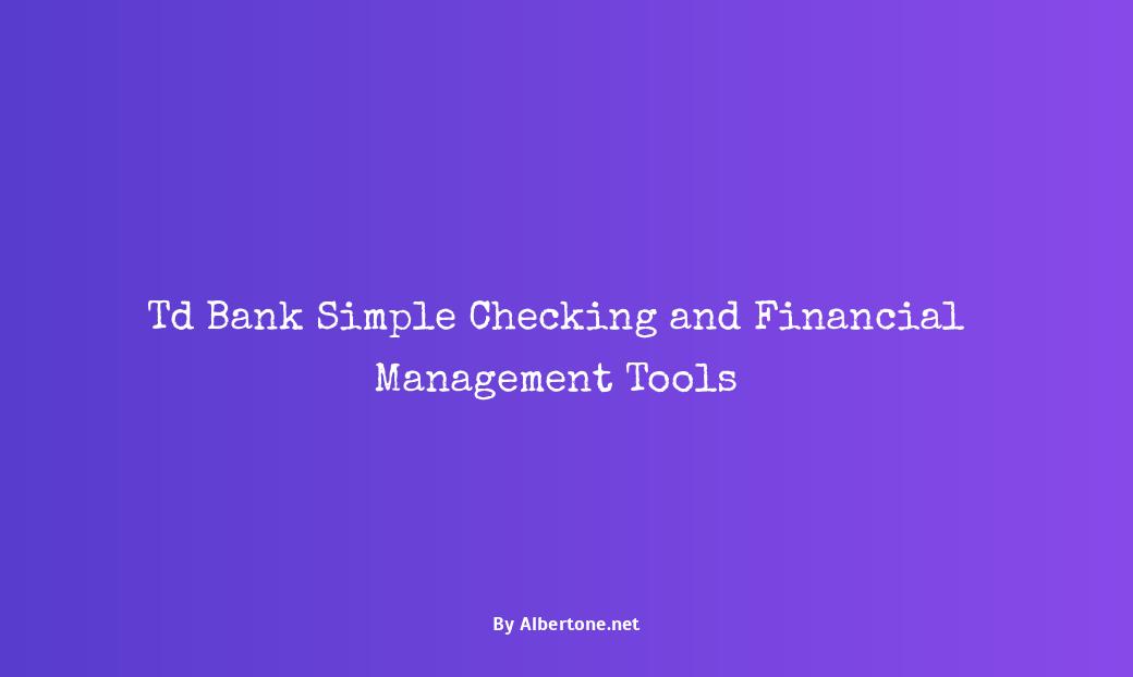 td bank simple checking