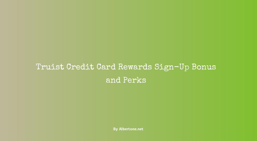 truist credit card rewards