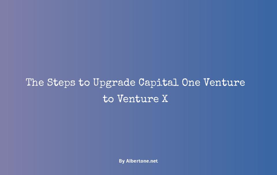 upgrade capital one venture to venture x